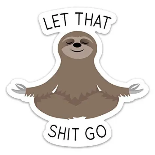 Let that Shit Go